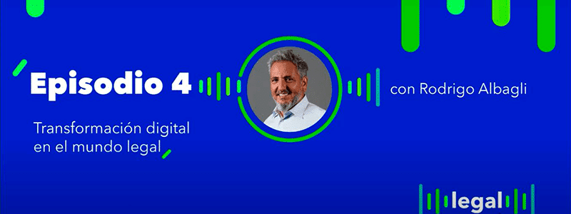 #Podcast Legal Revolution | Transformación digital en el mundo legal