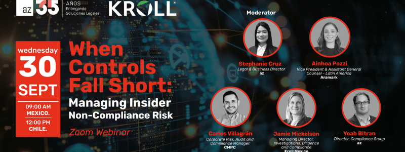 Webinar az y Kroll | When Controls Fall Short: Managing Insider Non-Compliance Risk